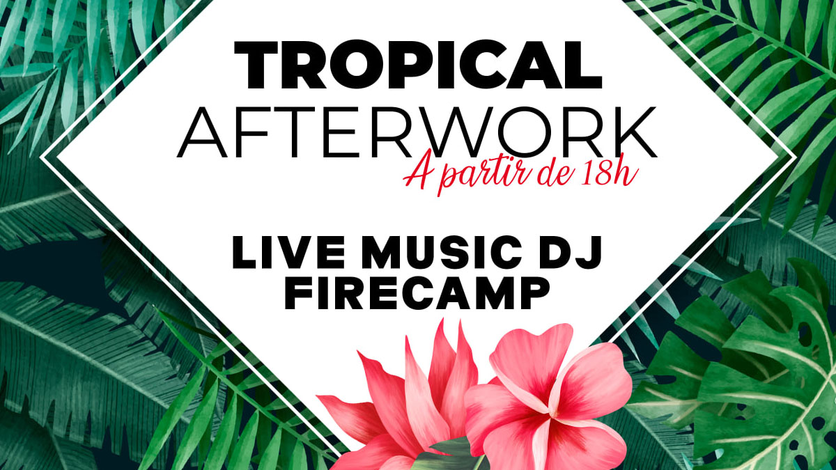 TROPICAL AFTEWORK À L’IBIS HÔTEL