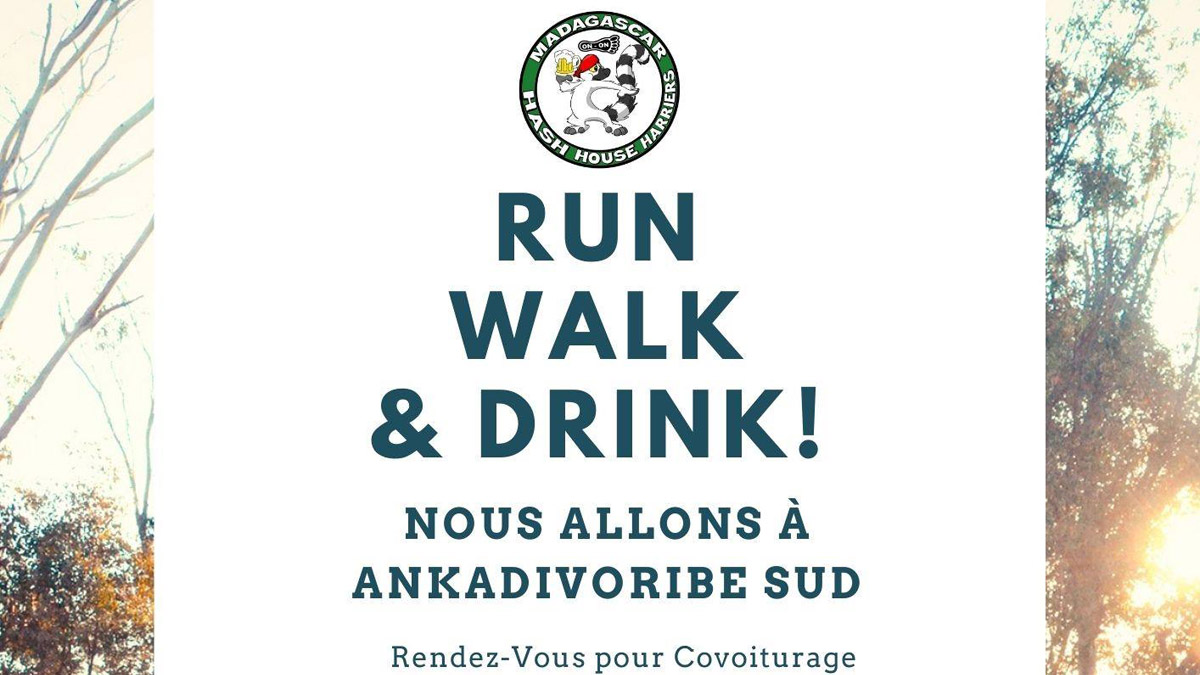 RUN, WALK AND DRINK À ANKADIVORIBE