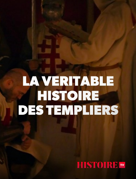 Affiche La Véritable Histoire des Templiers