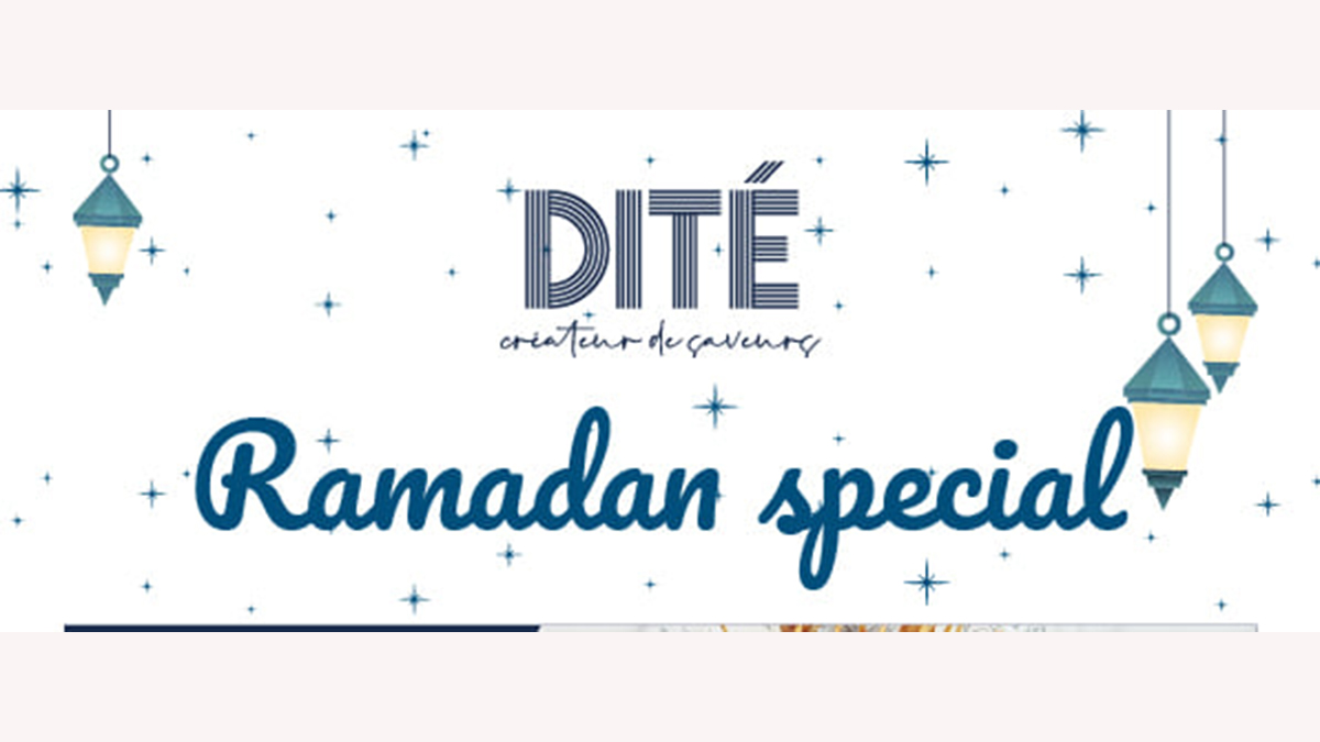 MENU SPÉCIAL RAMADAN CHEZ DITÉ