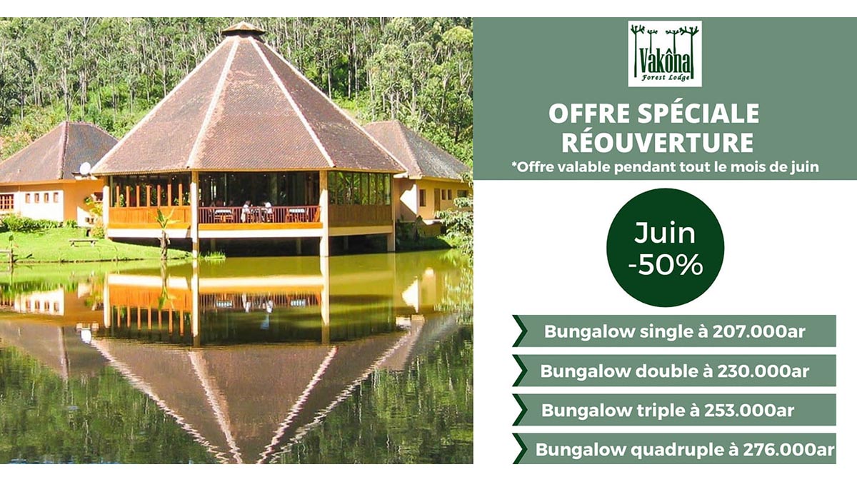 OFFRE EXCEPTIONNELLE AU VAKÔNA FOREST LODGE