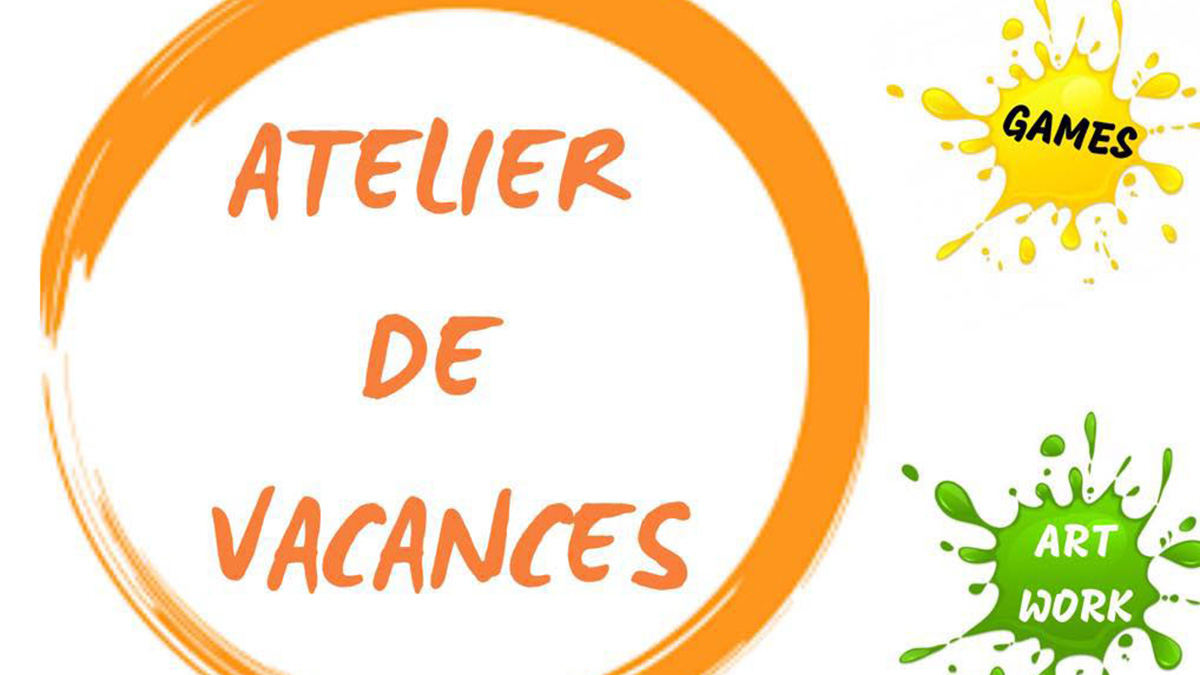 ATELIER DE VACANCES – ENGLISH FOR KIDS