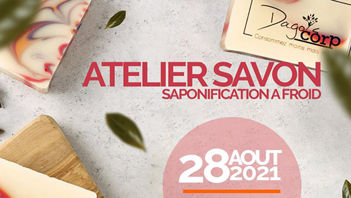 ATELIER SAVON NATUREL, UNE EXPÉRIENCE UNIQUE